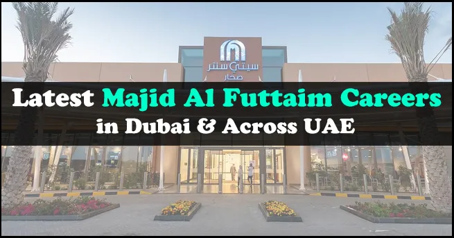 Majid Al Futtaim Careers